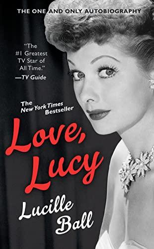 Love, Lucy: The One and Only Autobiography