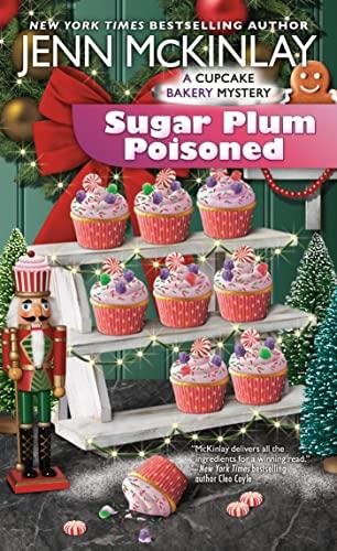 Sugar Plum Poisoned (Cupcake Bakery Mystery, Bk. 15)