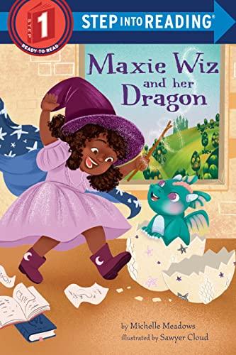 Maxie Wiz and Her Dragon (Step Into Reading, Step 1)