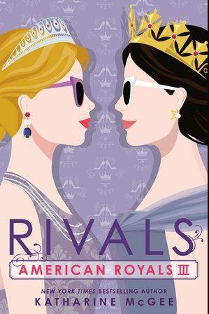 Rivals (American Royals, Bk. 3)