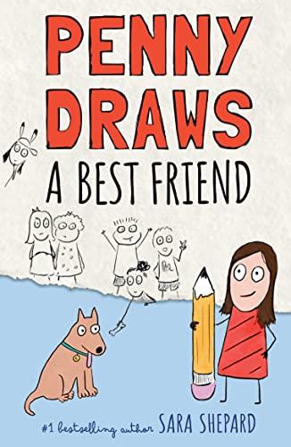 Penny Draws a Best Friend (Penny Draws, Bk. 1)