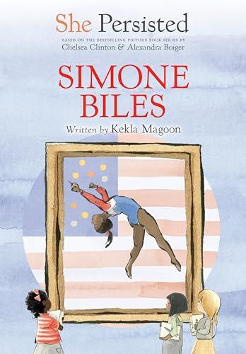Simone Biles (She Persisted)