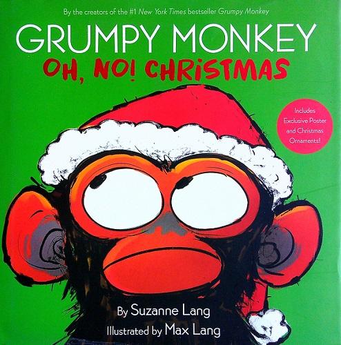 Oh, No! Christmas (Grumpy Monkey)