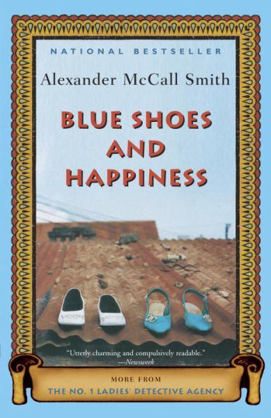 Blue Shoes and Happiness (No. 1 Ladies' Detective Agency Series)