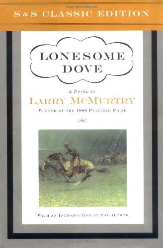 Lonesome Dove (S & S Classic Edition)