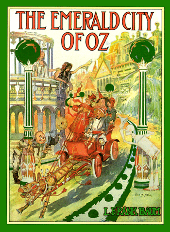 The Emerald City Of Oz (Books of Wonder)