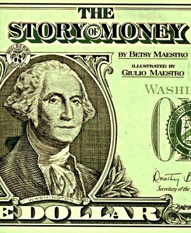The Story Of Money