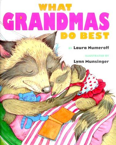 What Grandmas Do Best/What Grandpas Do Best
