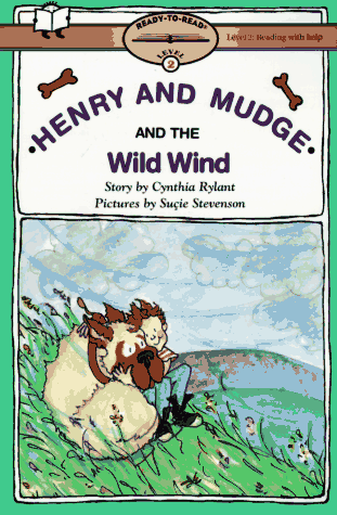 Henry And Mudge And The Wild Wind (Ready-to-Read, Level 2)