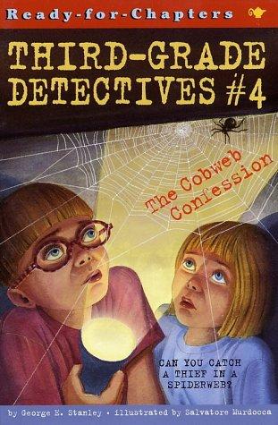 The Cobweb Confession (Third- Grade Detectives, Bk.4)