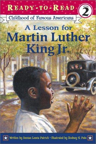 A Lesson for Martin Luther King Jr. (Ready-To-Read, Level 2)