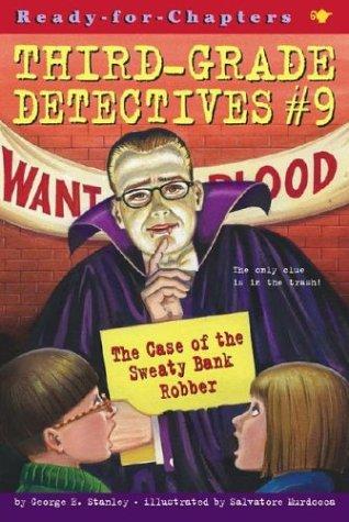 The Case of the Bank Robber Bandit (Third-Grade Detectives, Bk. 9)
