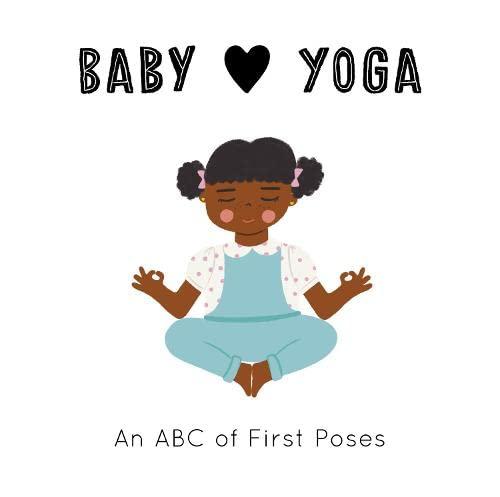 Baby Loves Yoga (Baby Loves)