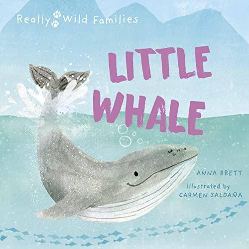 Little Whale (Really Wild Families)