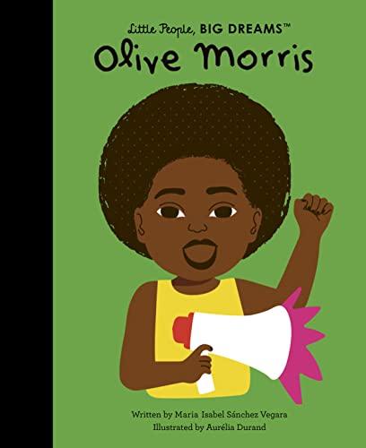 Olive Morris (Little People, Big Dreams)