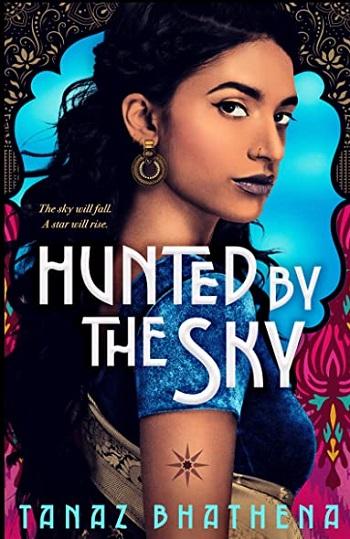 Hunted by the Sky (The Wrath of Ambar, Bk. 1)
