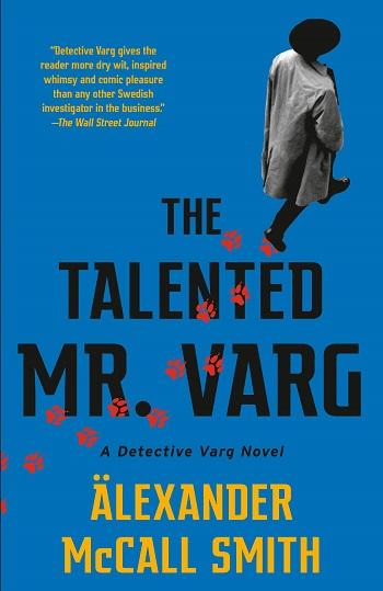 The Talented Mr. Varg (A Detective Varg Novel, Bk. 2)