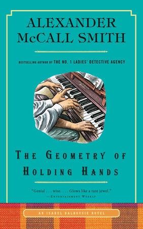The Geometry of Holding Hands (Isabel Dalhousie Series, Bk. 13)