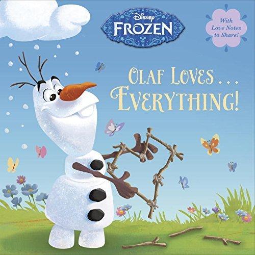 Olaf Loves...Everything (Disney Frozen)