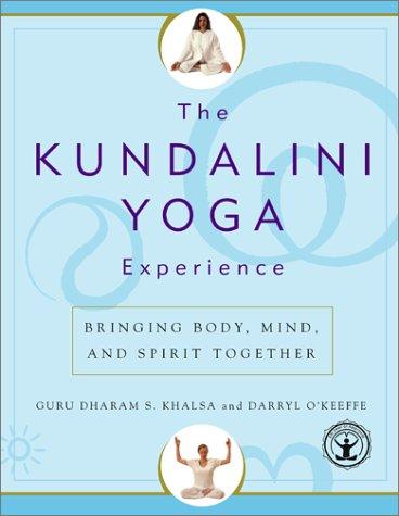 The Kundalini Yoga Experience