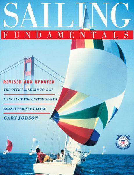 Sailing Fundamentals (Revised and Updated)