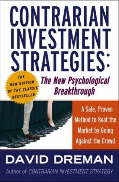 Contrarian Investment Strategies: The Psychological Edge
