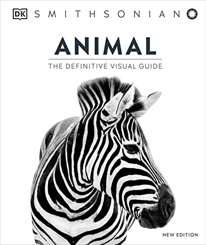 Animal: The Definitive Visual Guide (Smithsonian)