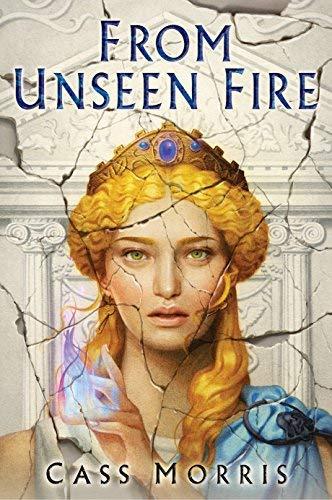 From Unseen Fire (Aven Cycle, Bk. 1)