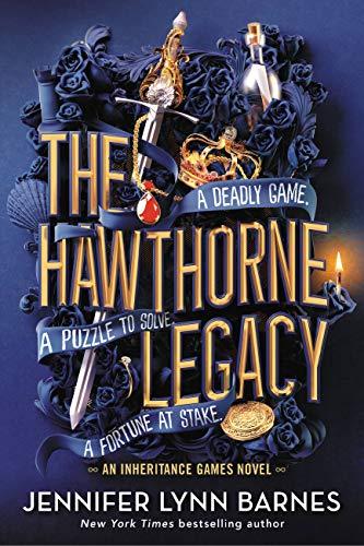 The Hawthorne Legacy (The Inheritance Games, Bk. 2)