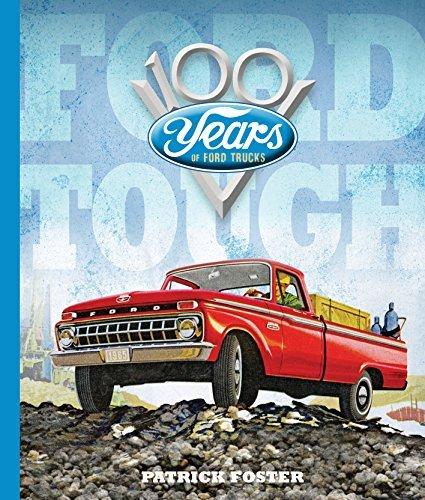 100 Years of Ford Trucks