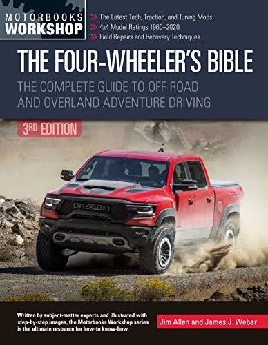 The Four-Wheeler's Bible (Motorbooks Workshop, 3rd Edition)