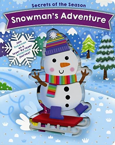 Snowman's Adventure (Secrets of the Season)
