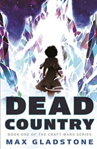 Dead Country (The Craft Wars Series, Bk. 1)