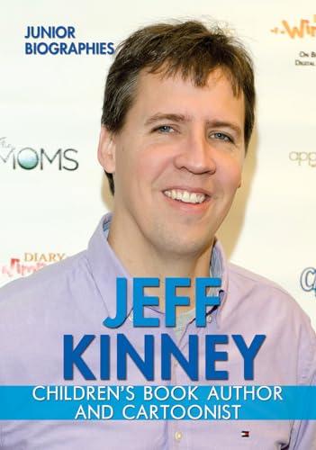 Jeff Kinney: Children's Book Author and Cartoonist (Junior Biographies)