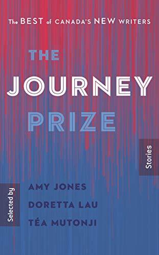 The Journey Prize Stories: The Best of Canada's New Writers (Vol.32)