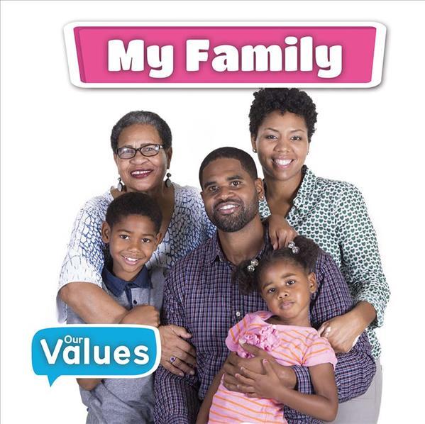 My Family (Our Values)
