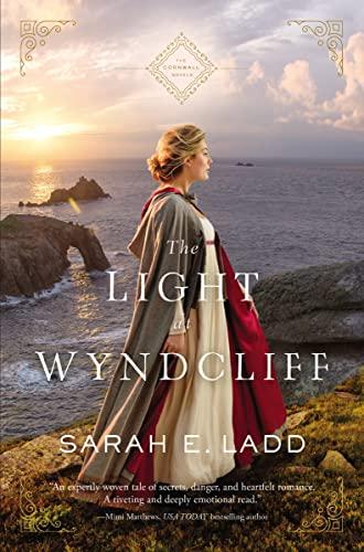 The Light at Wyndcliff (The Cornwall Novels, Bk. 3)