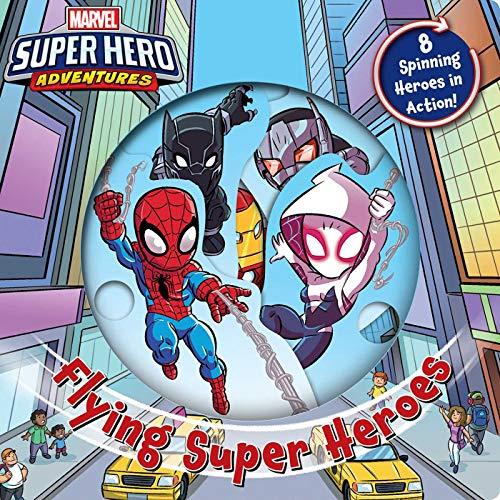 Flying Super Heroes (Marvel Super Hero Adventures)