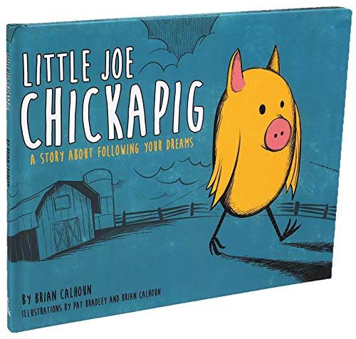Little Joe Chickapig