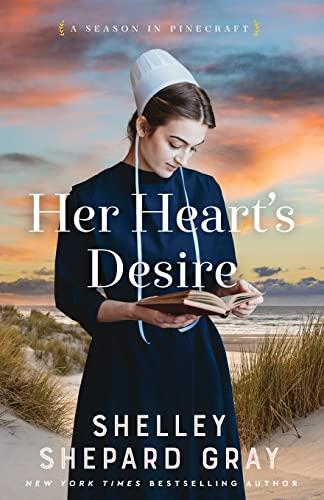 Her Heart's Desire (A Season in Pinecraft, Bk. 1)