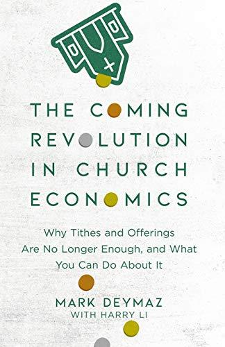 Coming Revolution in Church Economics