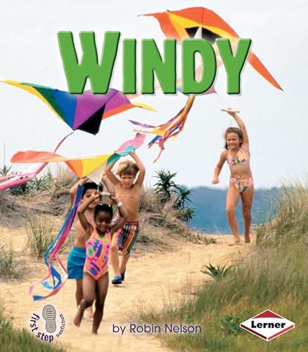 Windy (First Step Nonficiton)
