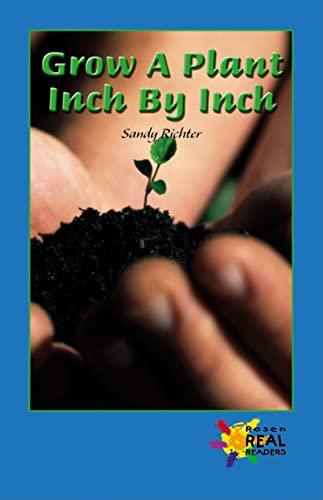 Grow a Plant Inch by Inch (Real Readers)