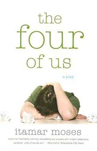 The Four of Us: A Play