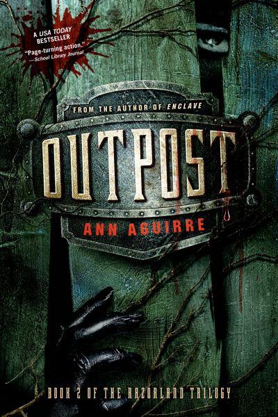 Outpost (Razorland Trilogy, Bk. 2)