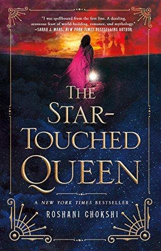 The Star-Touched Queen (Bk. 1)