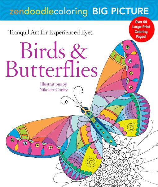 Birds & Butterflies Zendoodle Coloring (Big Picture)