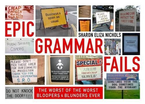 Delusions of Grammar: The Worst of the Worst