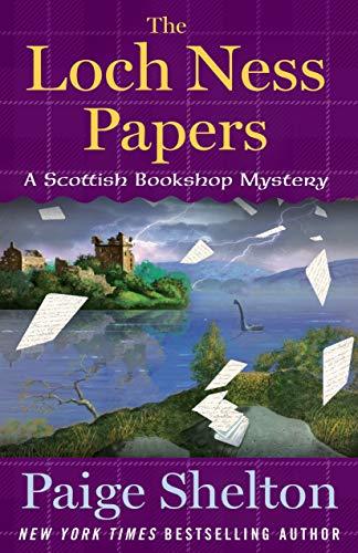 The Loch Ness Papers (A Scottish Bookshop Mystery, Bk. 4)
