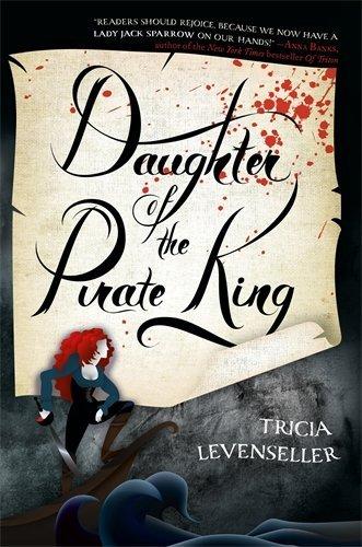 Daughter of the Pirate King (Bk. 1)